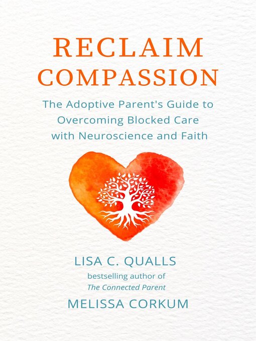 Title details for Reclaim Compassion by Lisa C Qualls - Available